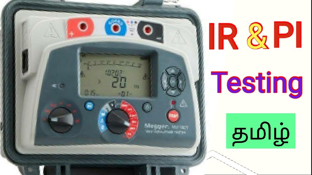 IR and PI Testing of Transformer in Tamil
