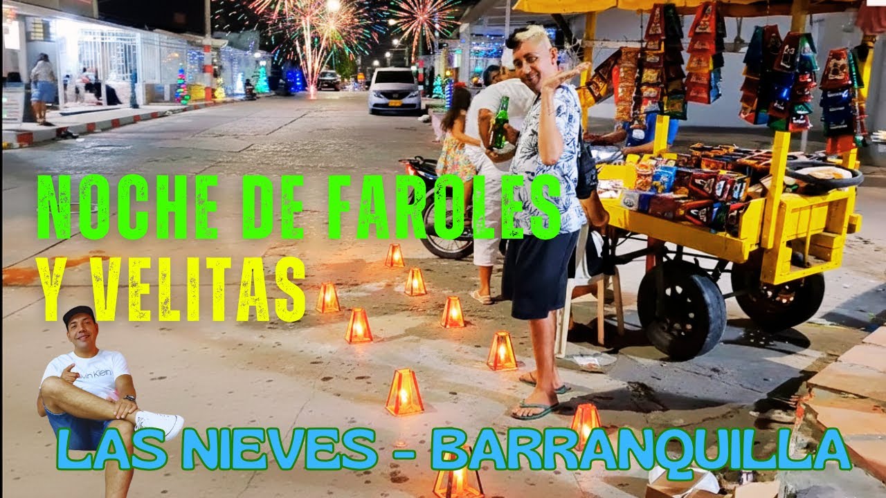 Noche de  Faroles y Velitas, Las Nieves, Barranquilla.