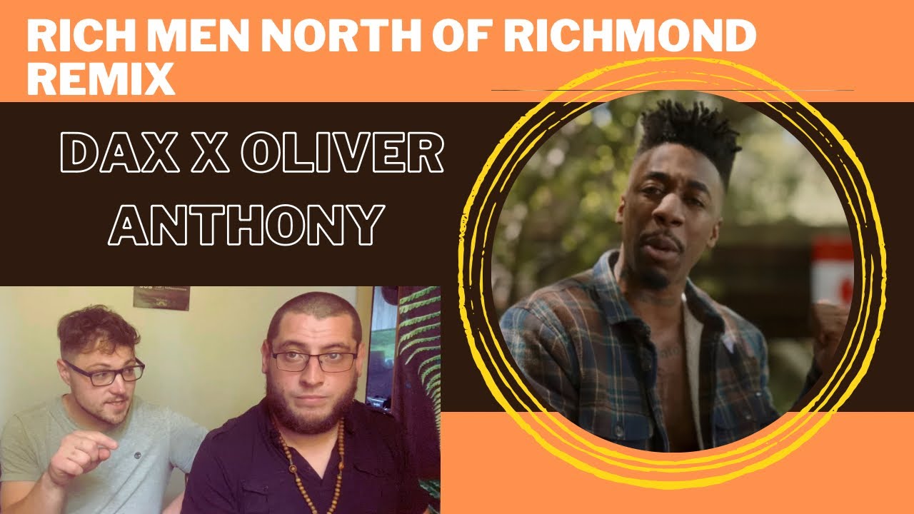 Rich Me North Of Richmond REMIX - DAX x Oliver Anthony (UK Independent Artists React) DAX WITH FACTS