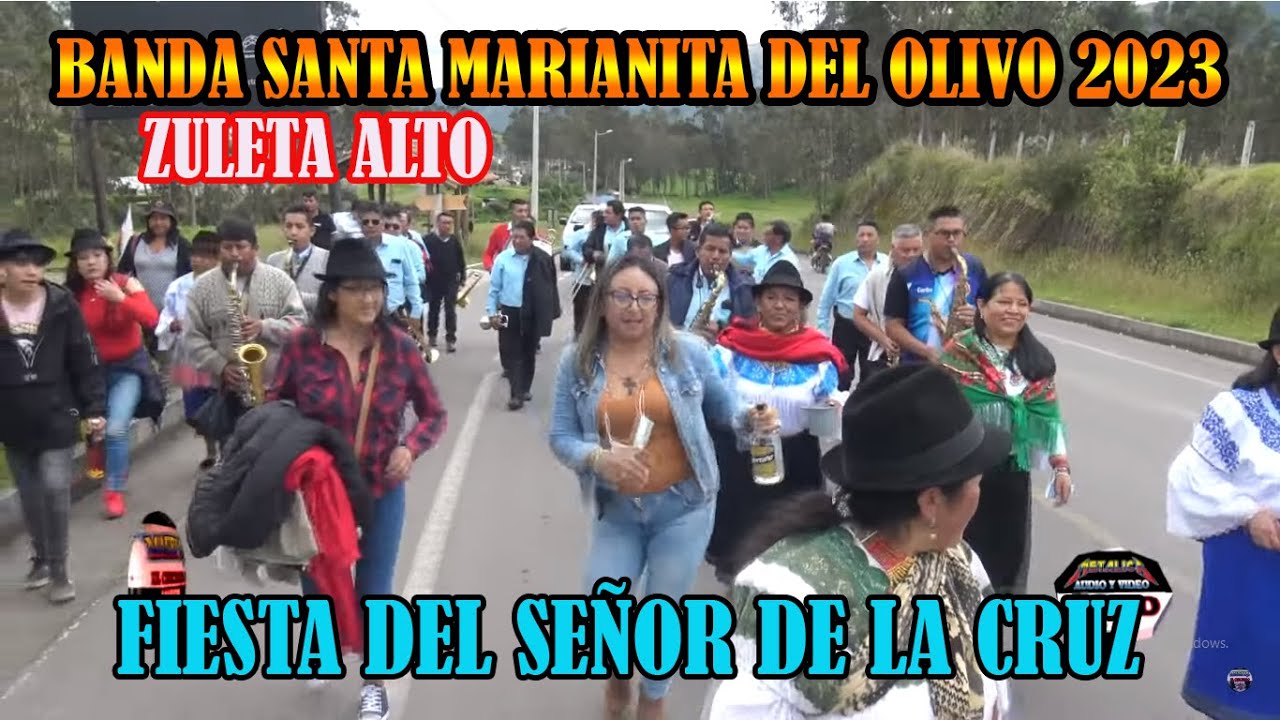 BANDA :SANTA MARIANITA DEL OLIVO 2022 // ZULETA  //  PARTE 2.