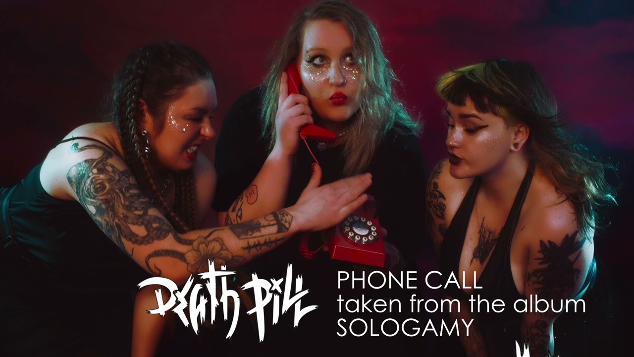Death Pill: Phone Call