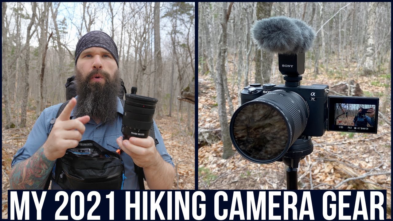 My Camera Gear Setup For 2021 Hiking And Backpacking Videos