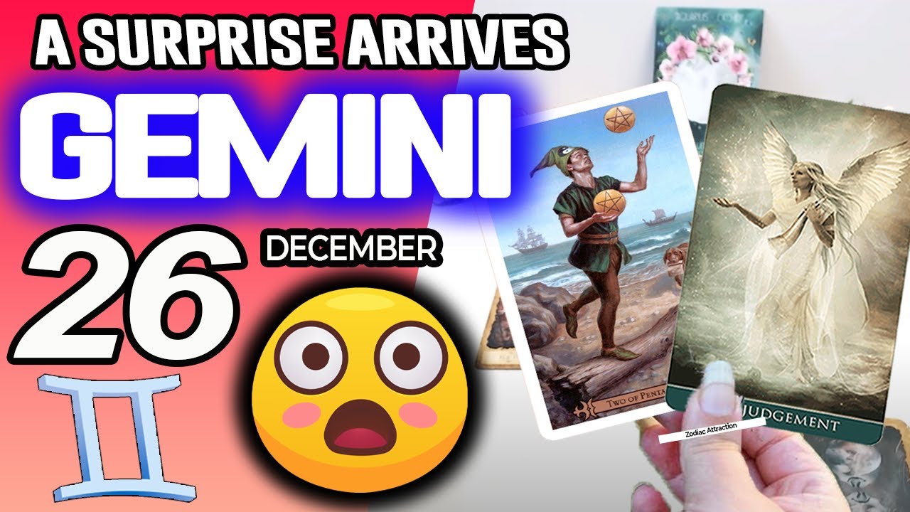 Gemini ♊A SURPRISE ARRIVES 💖 horoscope for today DECEMBER 26 2025 ♊ #gemini tarot DECEMBER