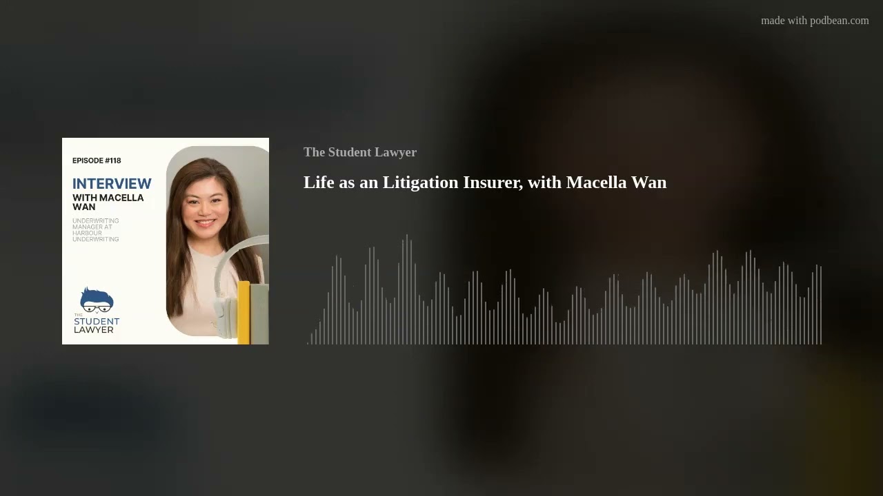 Life as an Litigation Insurer, with Macella Wan