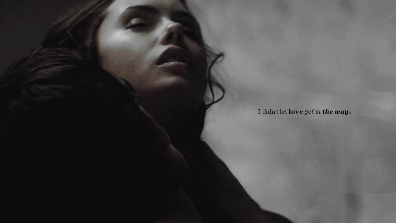 I didn't let love get in the way.