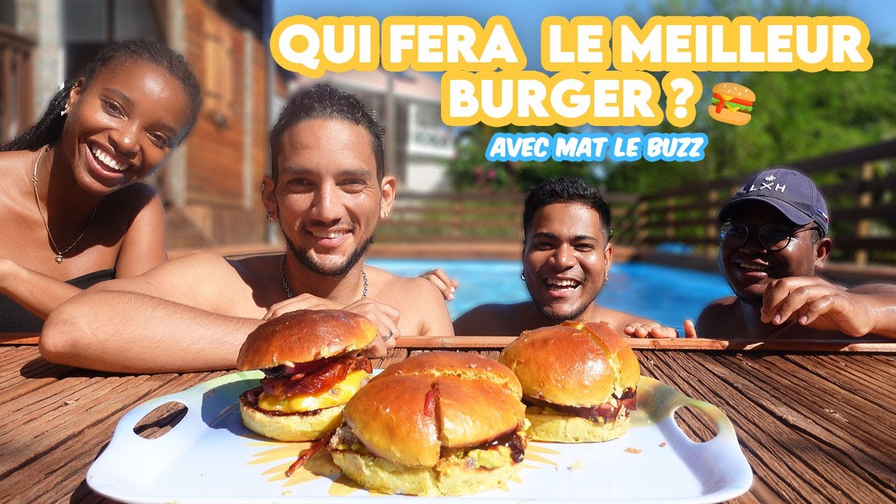 GUADELOUPE VLOG #16 : DEFI : QUI FERA LE MEILLEUR BURGER ? Avec Mat Le Buzz
