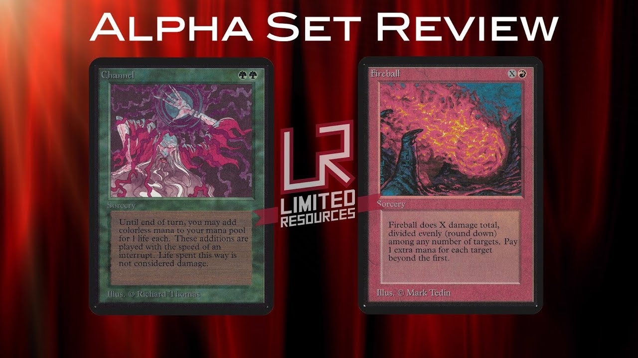 Limited Resources 427 &ndash; Alpha Set Review with Ben Seck