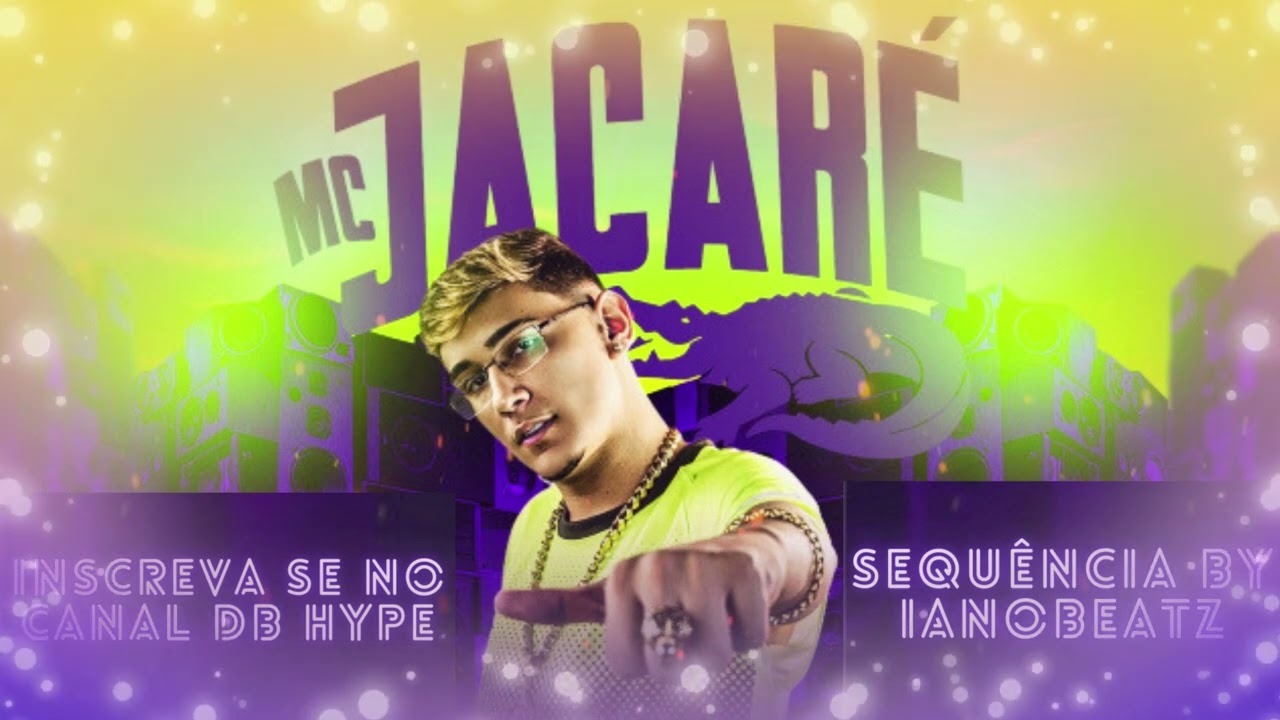 SEQUÊNCIA DO MC JACARÉ 2023 BY IANOBEATZ - VERSÃO HIGH QUALITY EDITTION