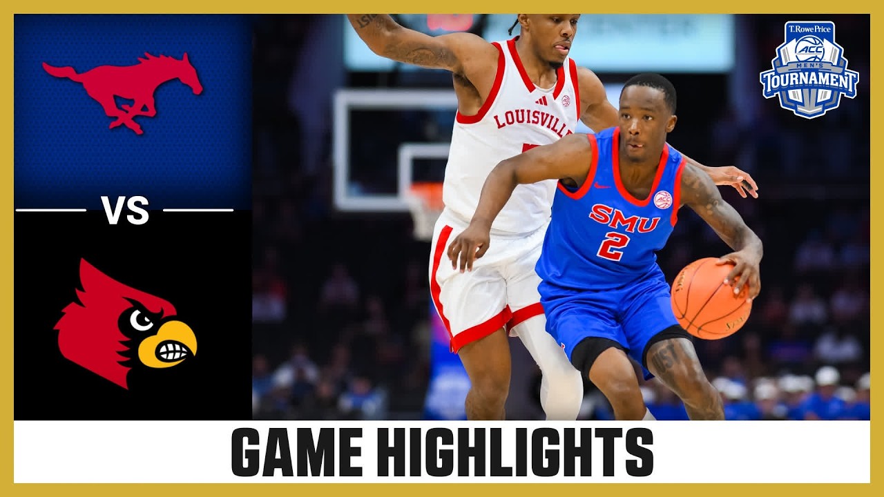 SMU vs. Louisville Game Highlights | 2026 T. Rowe Price ACC Men's Basketball Tournament