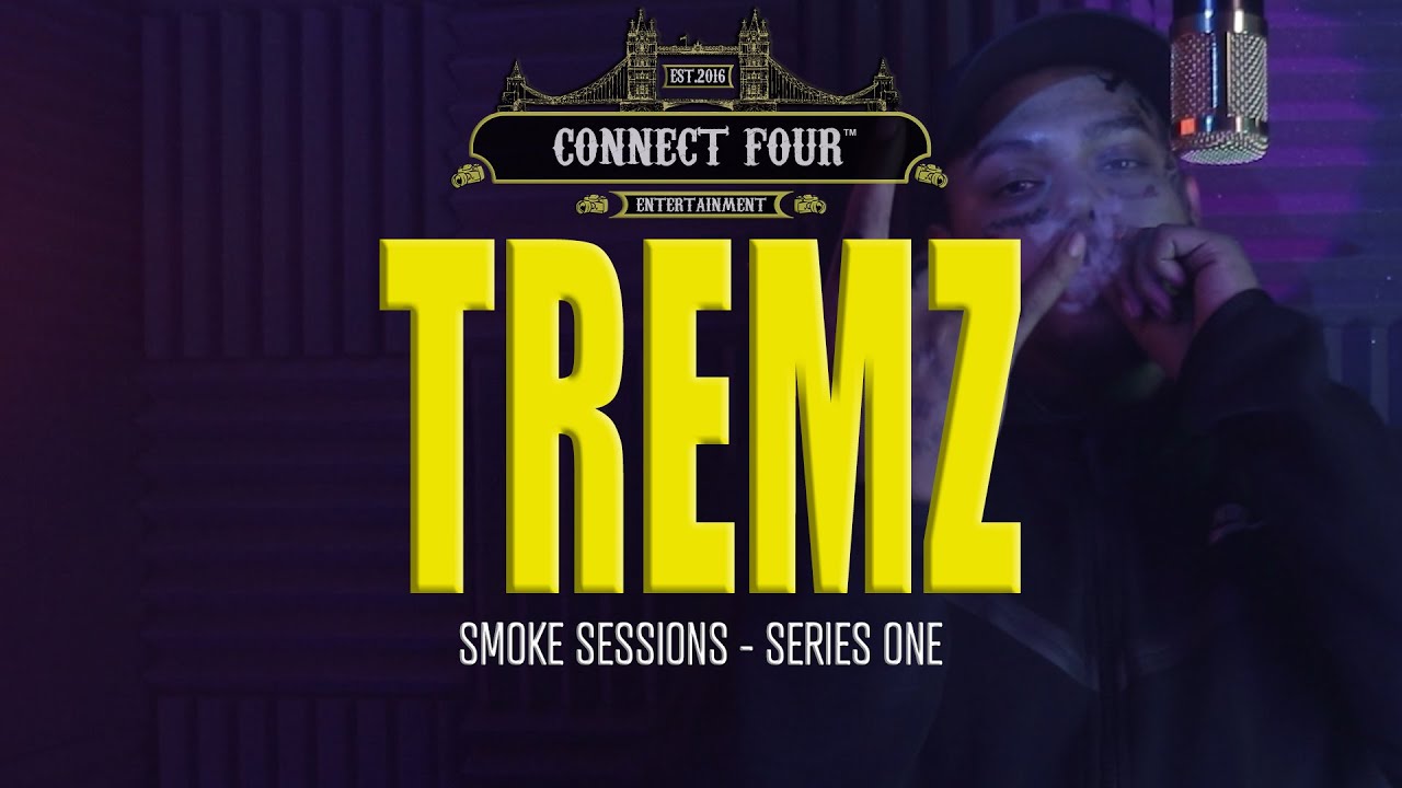 TREMZ - SMOKE SESSIONS | CONNECT FOUR ENTERTAINMENT