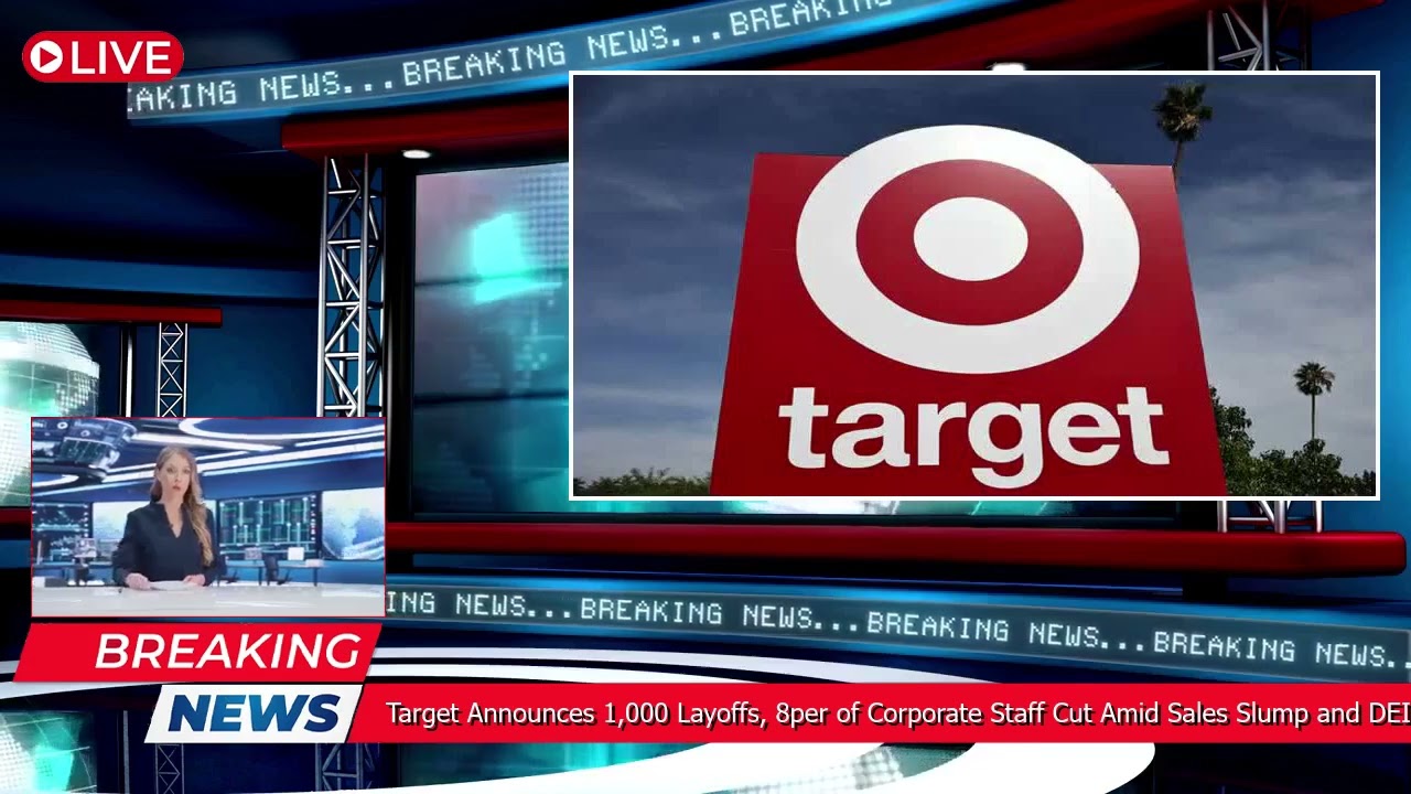 Target Announces 1,000 Layoffs: 8% of Corporate Staff Cut Amid Sales Slump and DEI Backlash