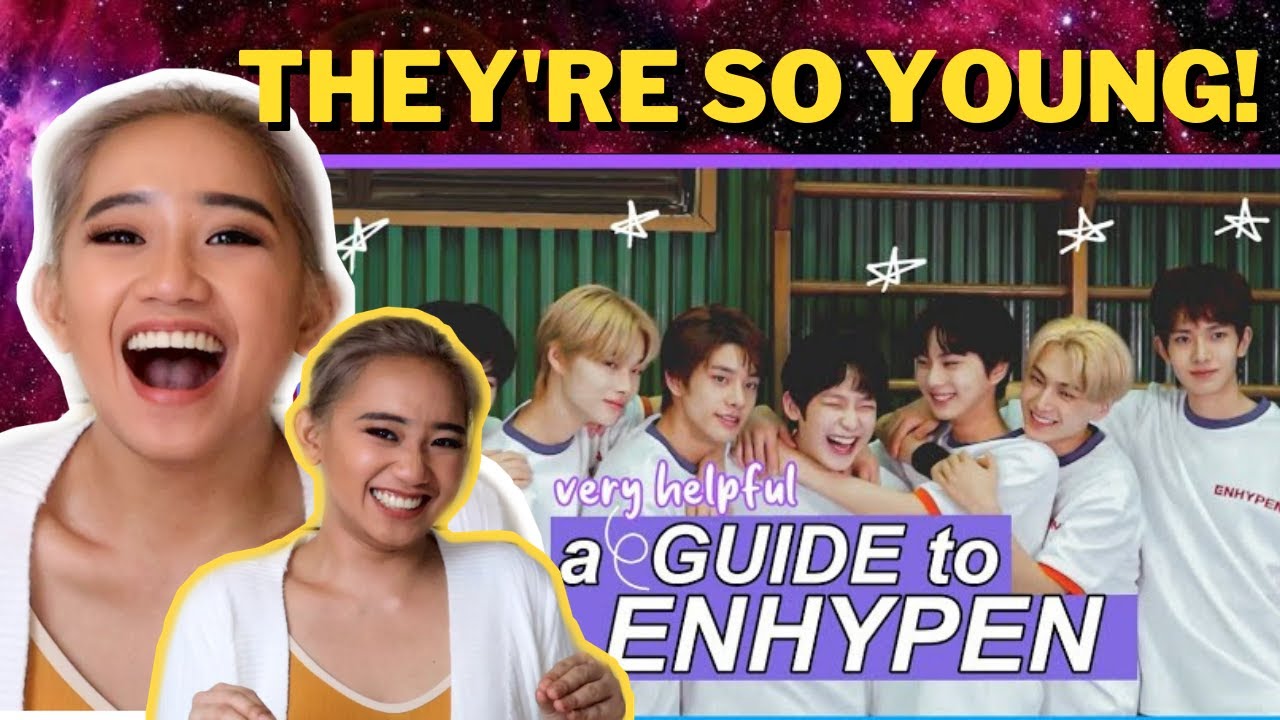 ENHYPEN REACTION GUIDE  II  FIRST TIME REACTING TO ENHYPEN II REACT TO ENHYPEN II GUIDE TO ENHYPEN