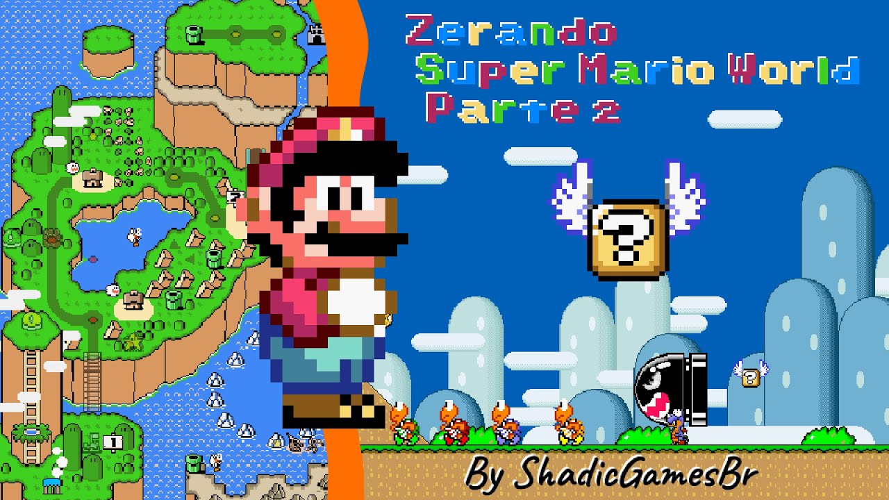 O início - SUPER MARIO WORLD