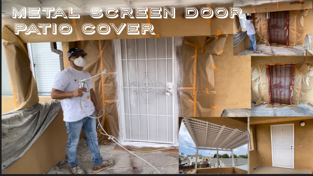 Painting RUST Screen Door & Patio cover | Sanding Priming Masking | Como pintar puerta Metal