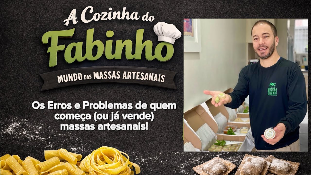 Os Erros e Problemas de quem começa (ou já vende) massas artesanais!
