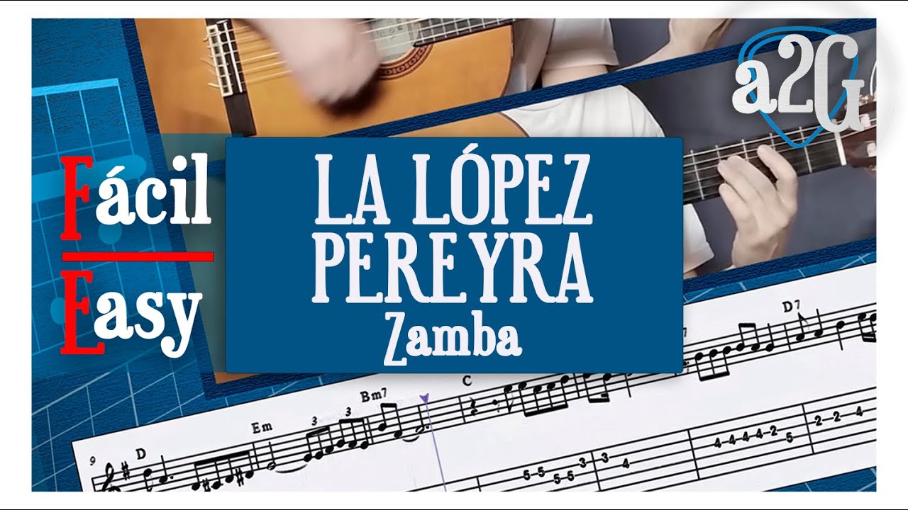 La López Pereyra (zamba fácil) ▶ A Dos Guitarras | Tutorial con Partitura y Tablatura
