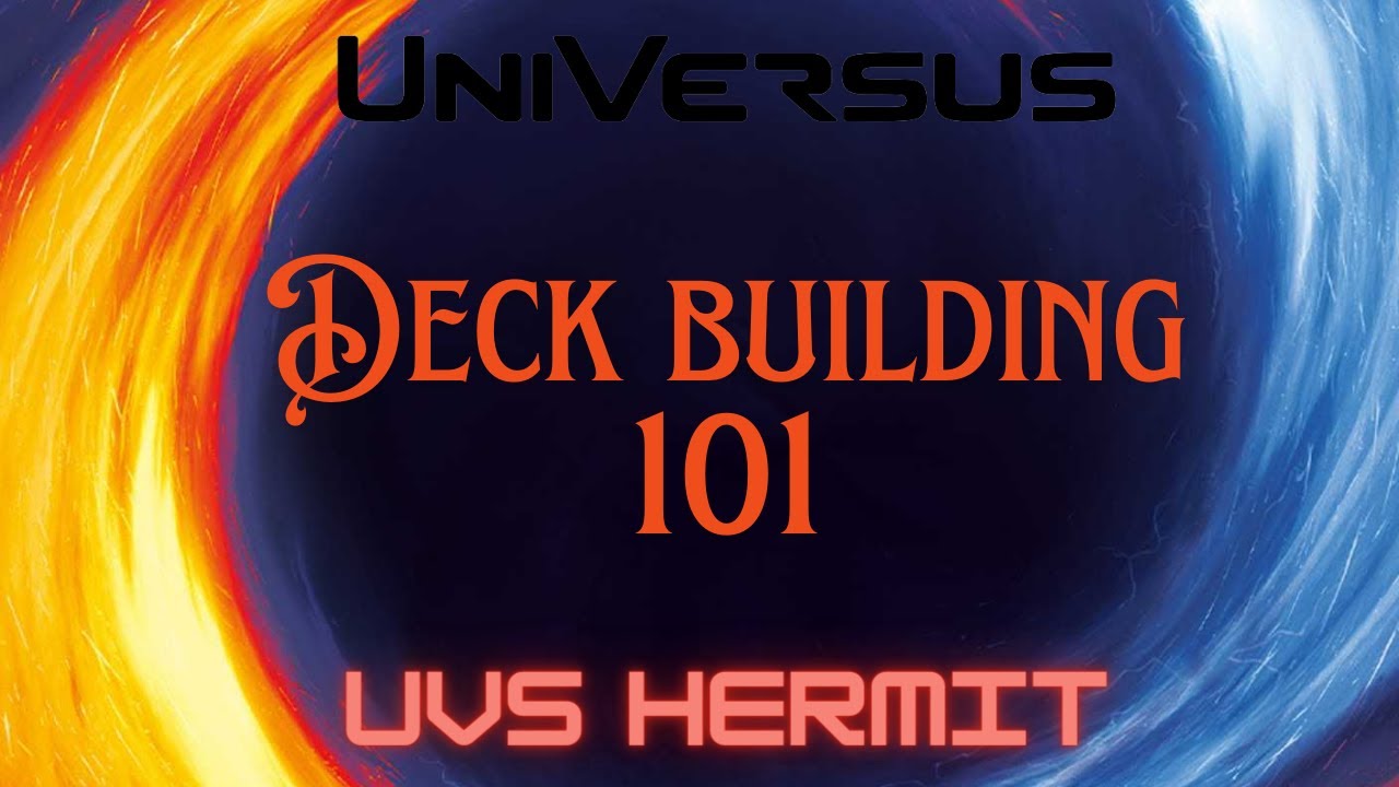 How to Build a Universus Deck