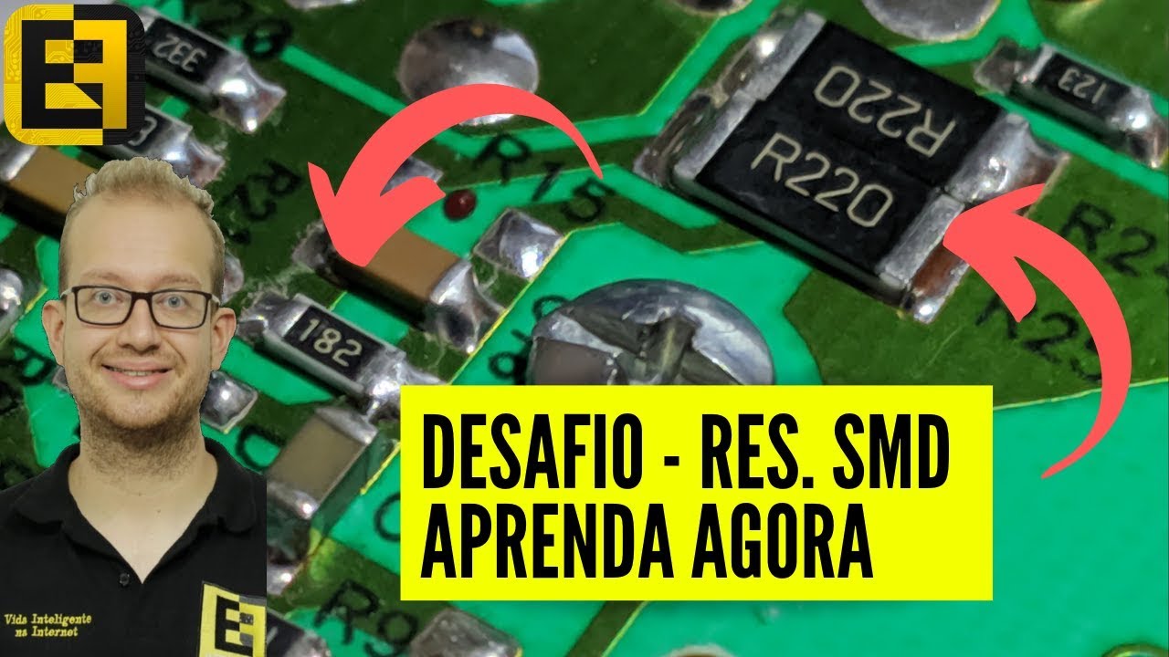Como Ler o Código de Resistores SMD - Como Identificar Resistores SMD em Placas? Eletronica Fácil