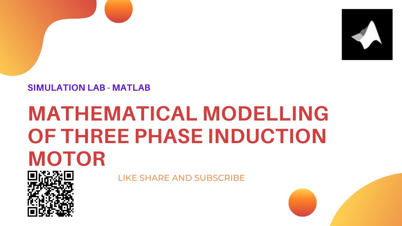 Mathematical Modelling Of Three Phase Induction Motor Using MATLAB/Simulink || Books in Description