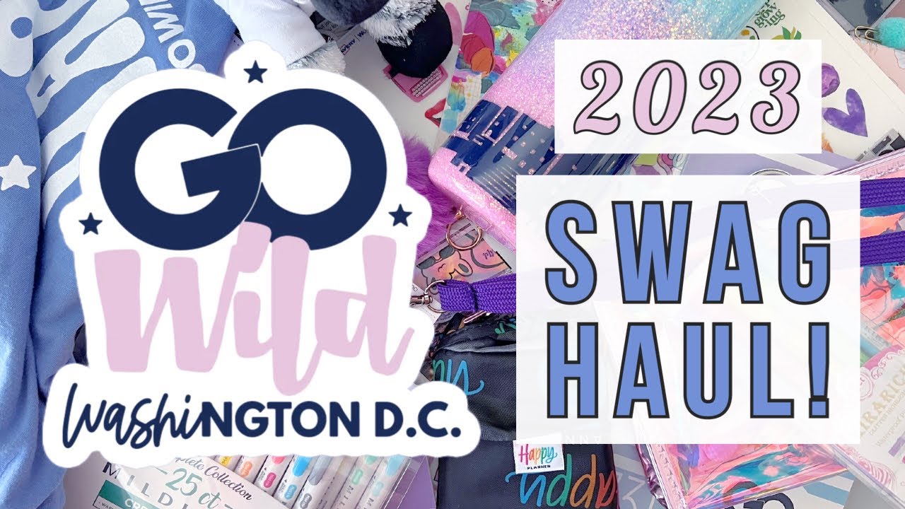 Go Wild 2023 Washington D.C. Swag! Sponsors, Tablemate Gifts, Swaps, Etc. Planner Supply Haul