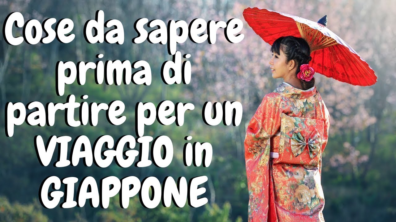 Cose da sapere ASSOLUTAMENTE prima di partire - VIAGGIARE IN GIAPPONE🗾
