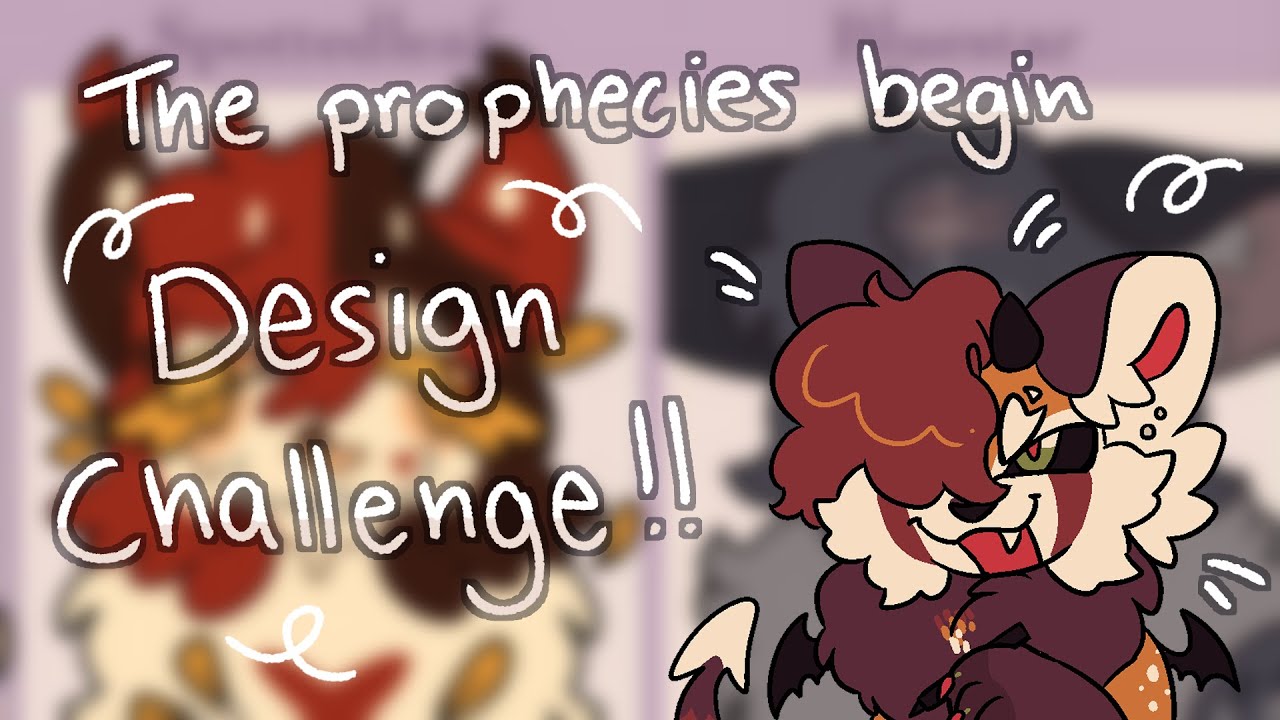 Warrior Design Challenge: THE PROPHECIES BEGIN!