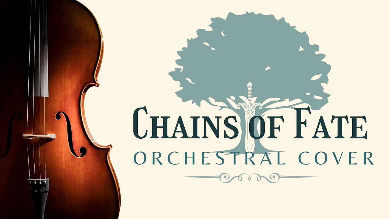 Chains of Fate (Sword of Mana) - Orchestral Remake