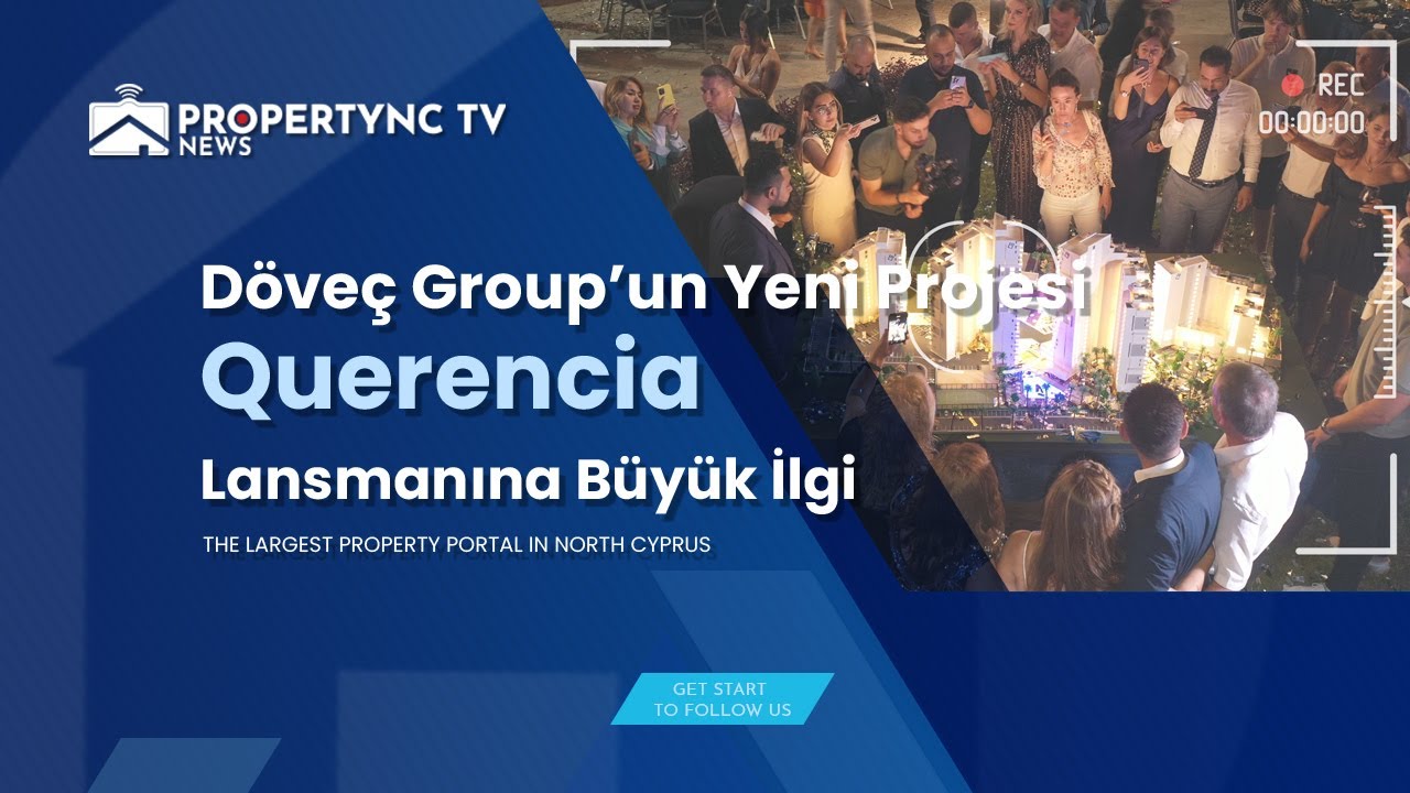 Döveç Group’un Yeni Projesi Querencia Lansmanına Büyük İlgi