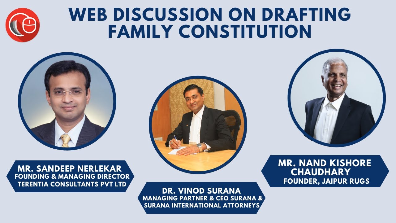 Web Discussion on Drafting Family Constitution | Vinod Surana, Nand K Chaudhary & Sandeep Nerlekar
