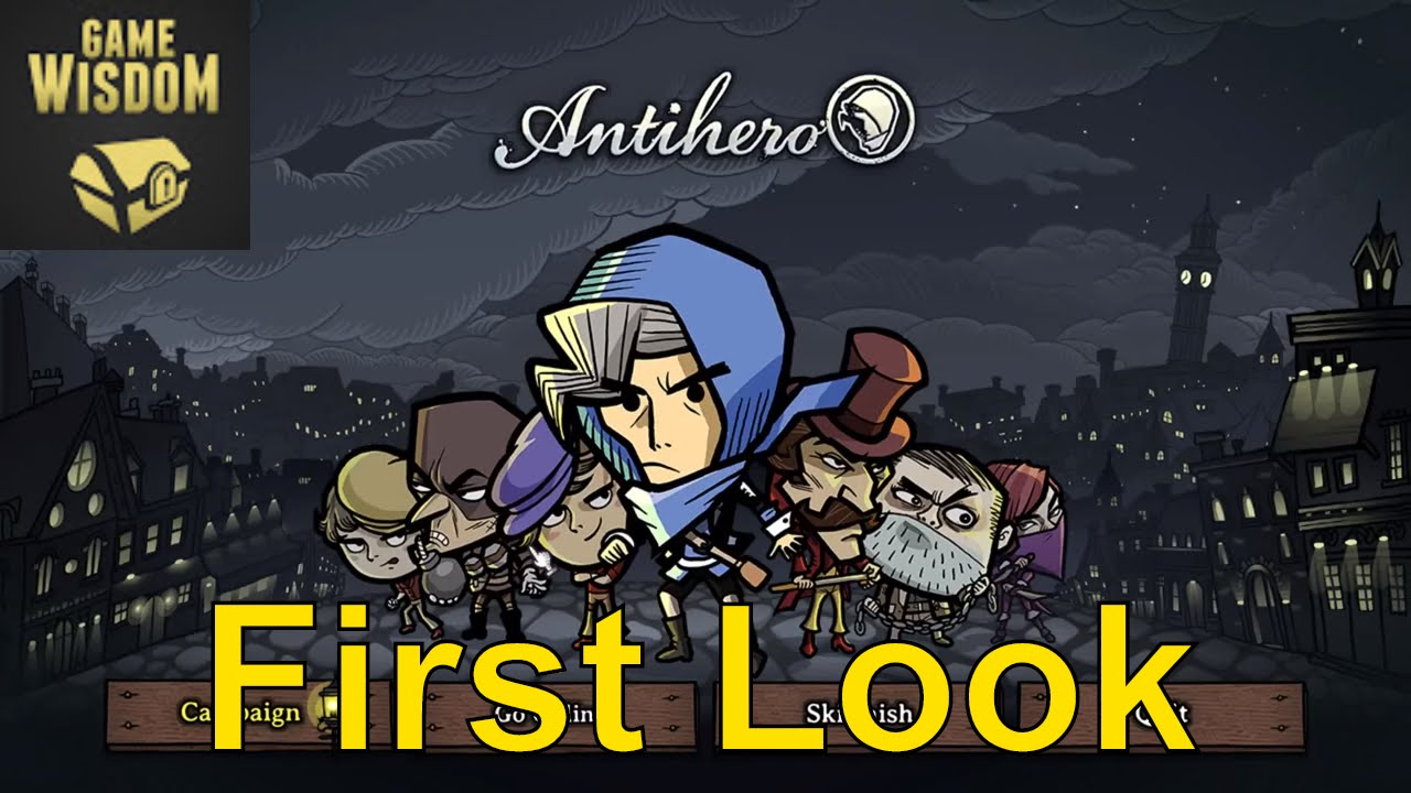 First Look at Antihero and How to Play Guide