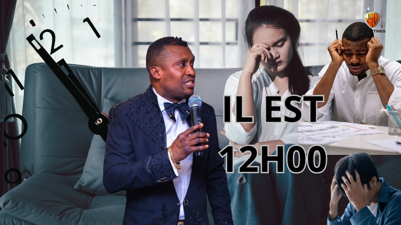 CULTE DOMINICAL DU 22/02/2026 à l'Eglise EDCV CHARTRES / THEME : IL EST 12H00 AVEC EV MADRAUL NTINU
