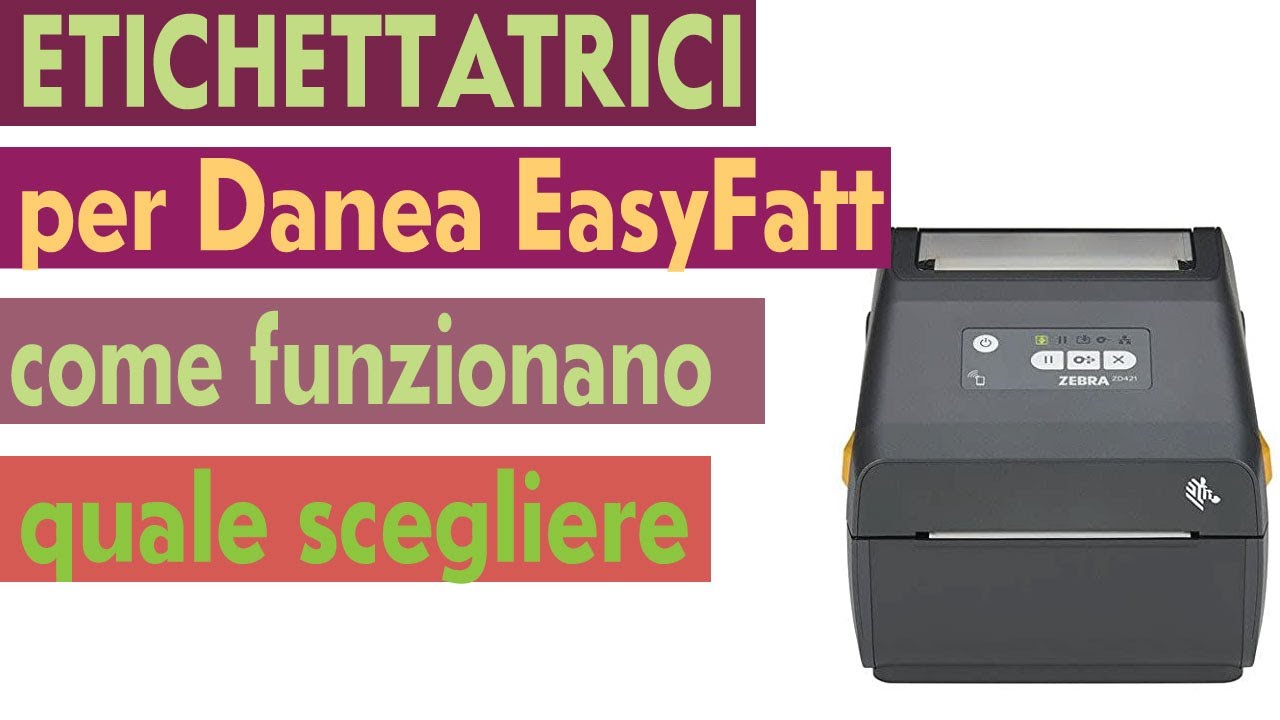 ETICHETTATRICI PER DANEA EASYFATT COME FUNZIONANO QUALE SCEGLIERE