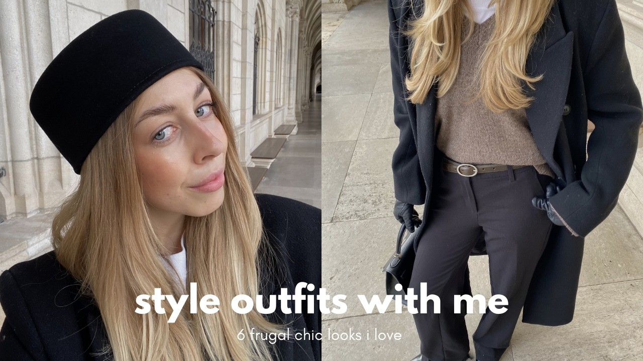 style outfits with me | 6 frugal chic looks i love