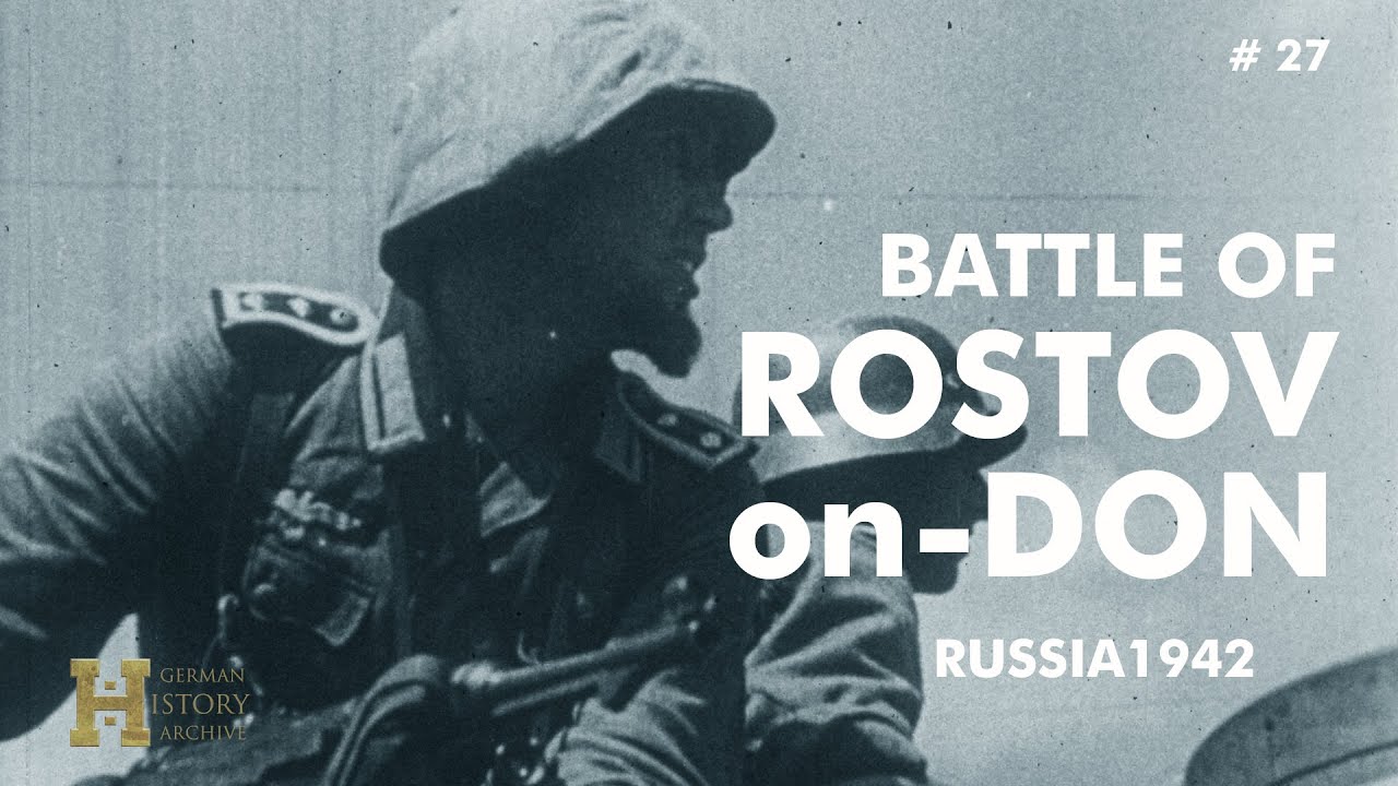 27 #Russia 1942 ▶ Battle of Rostov on Don (19.-24.07.42) Summer Offensive 