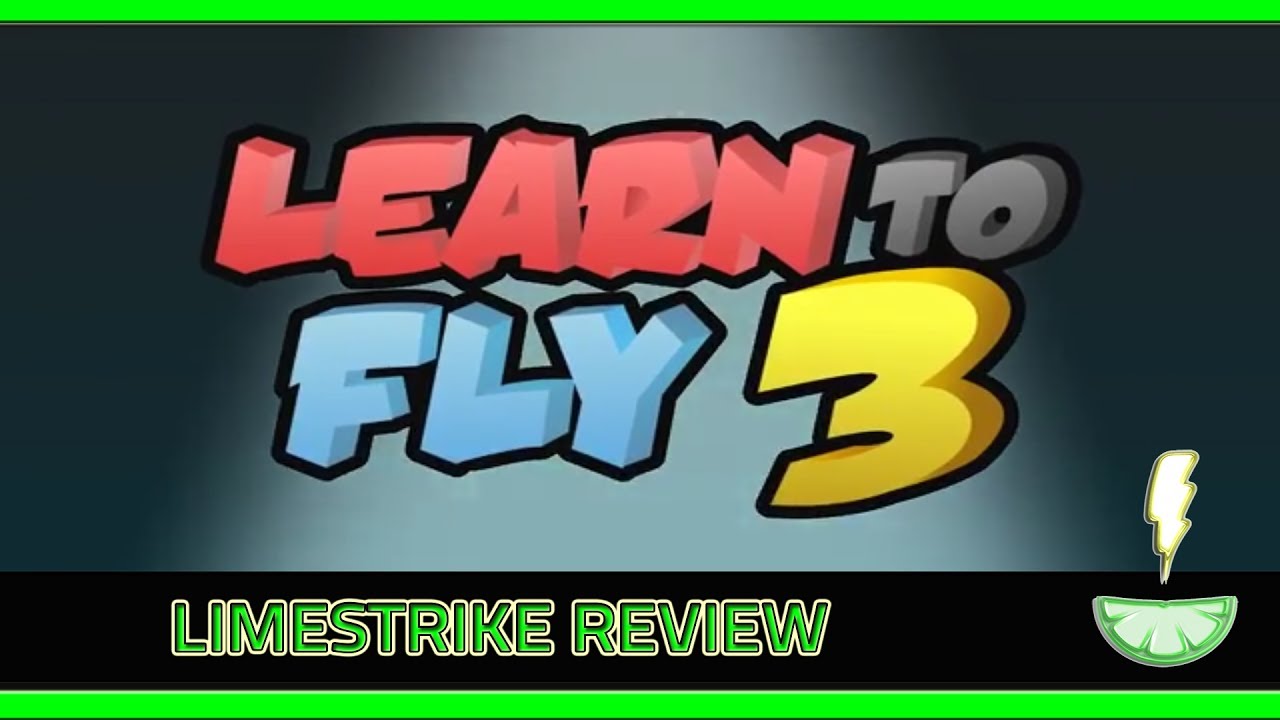 Learn to Fly 3 | LimeStrike Review | Free to Play