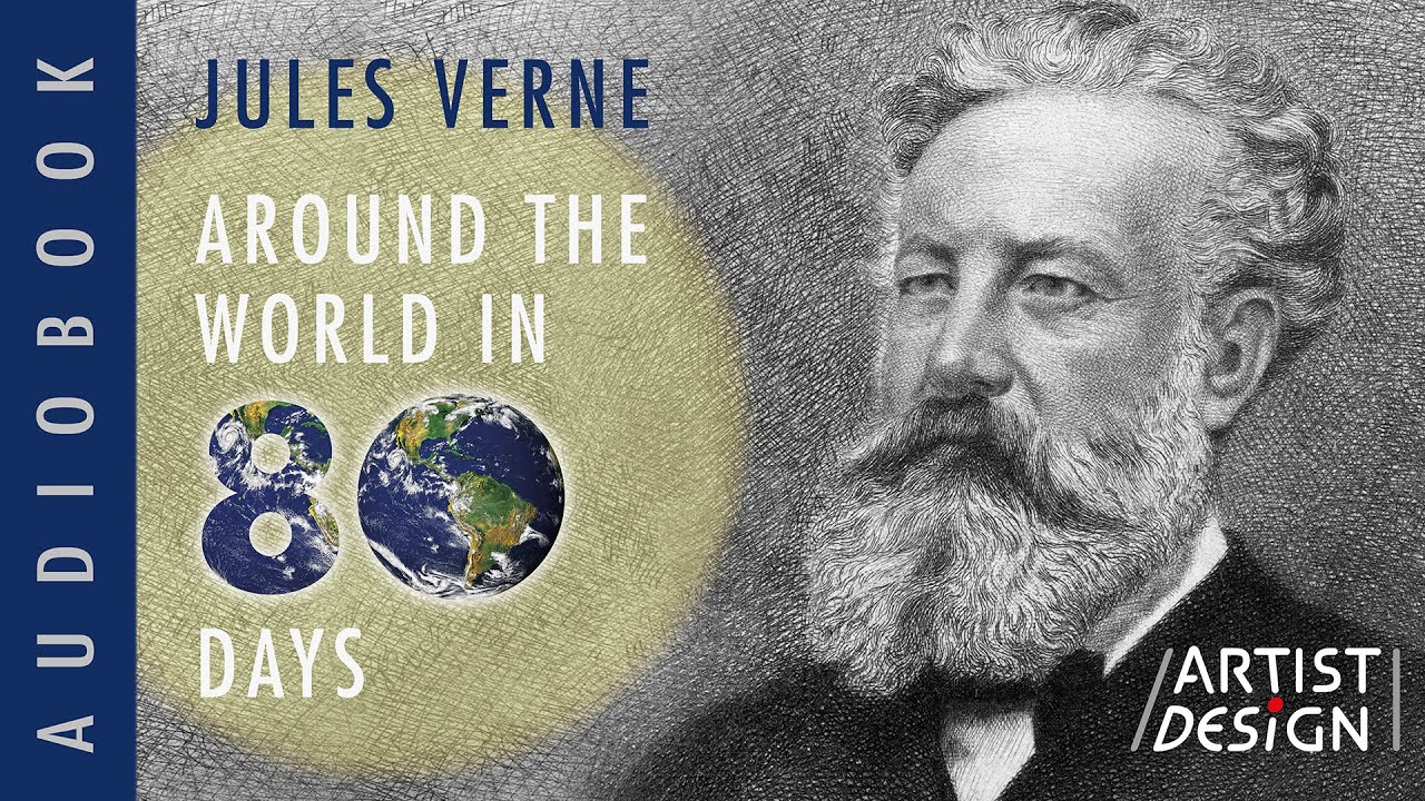 JULES VERNE | AROUND THE WORLD IN EIGHTY DAYS | FULL AUDIOBOOK