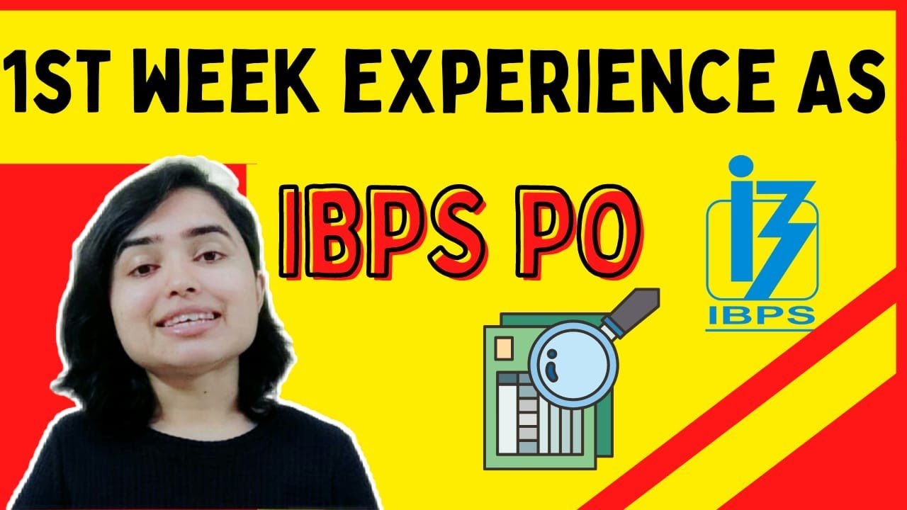 1st Week experience as IBPS PO | Shivani keswani