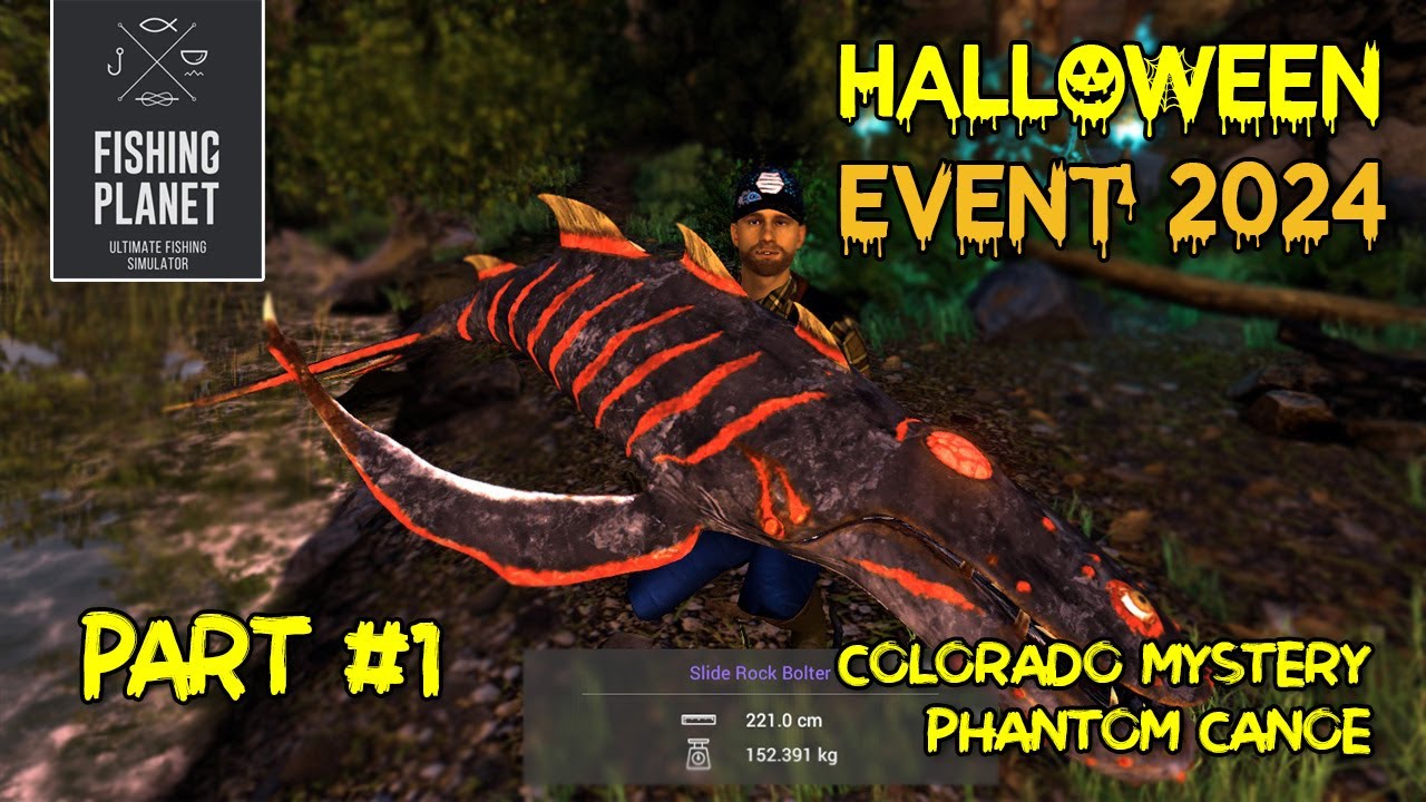 FISHING PLANET | HALLOWEEN EVENT 2024 #1 - COLORADO MYSTERY PHANTOM CANOE (ID)