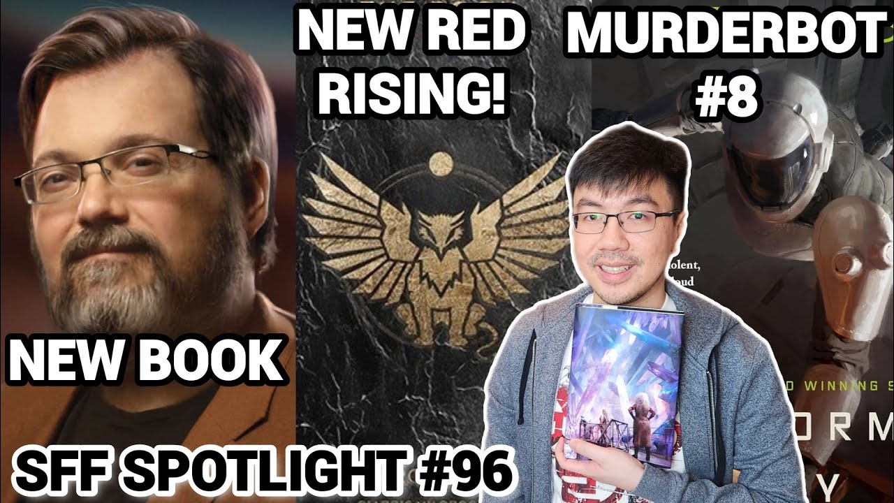 New Sanderson Book, Red Rising, Murderbot! The Band & Dungeon Crawler Carl SE (SFF Spotlight 96)