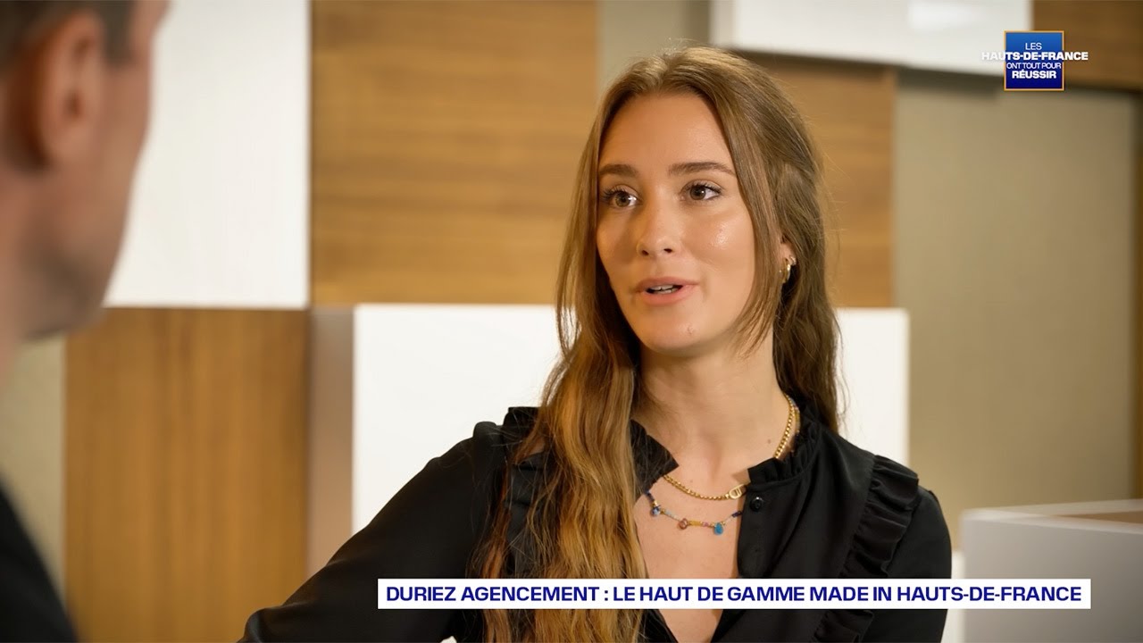 Les Hauts-de-France ont tout pour réussir - Duriez Agencement - Ep1 (version BFM Grand Lille)