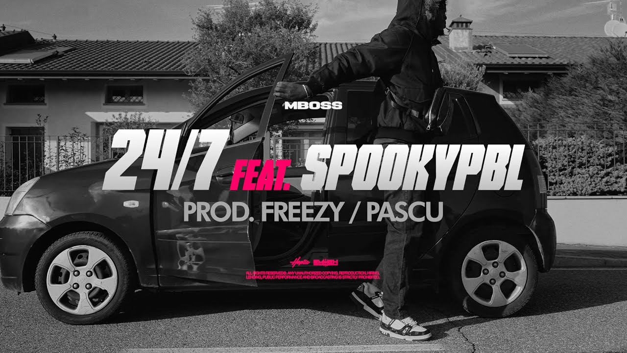 MBOSS  - 24/7 feat.  SPOOKYPBL (Official Video)