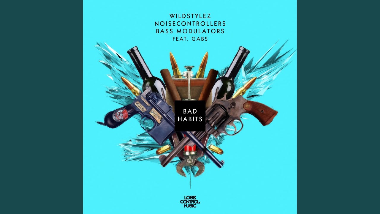 Bad Habits (feat. Gabs)