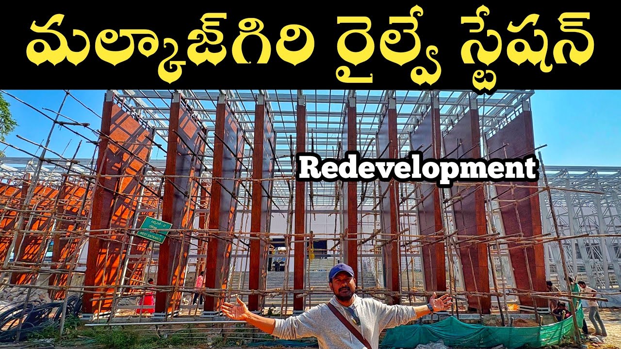 Malkajgiri Railway Station Redevelopment 