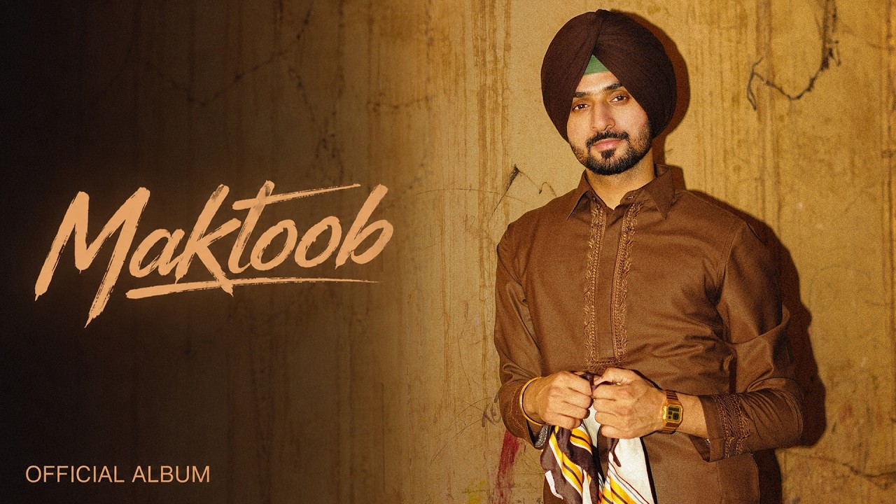 MAKTOOB (Album) Nirvair Pannu | Juke Dock