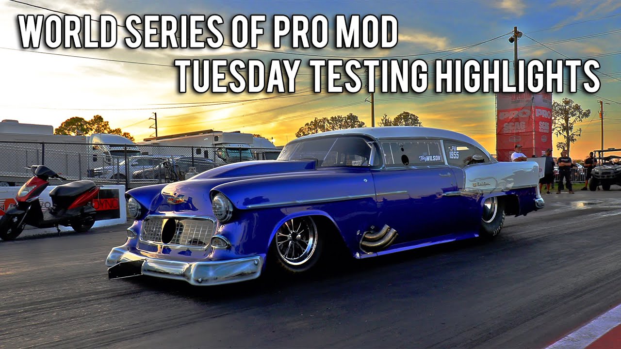 World Series of Pro Mod - Tuesday Testing Highlights!