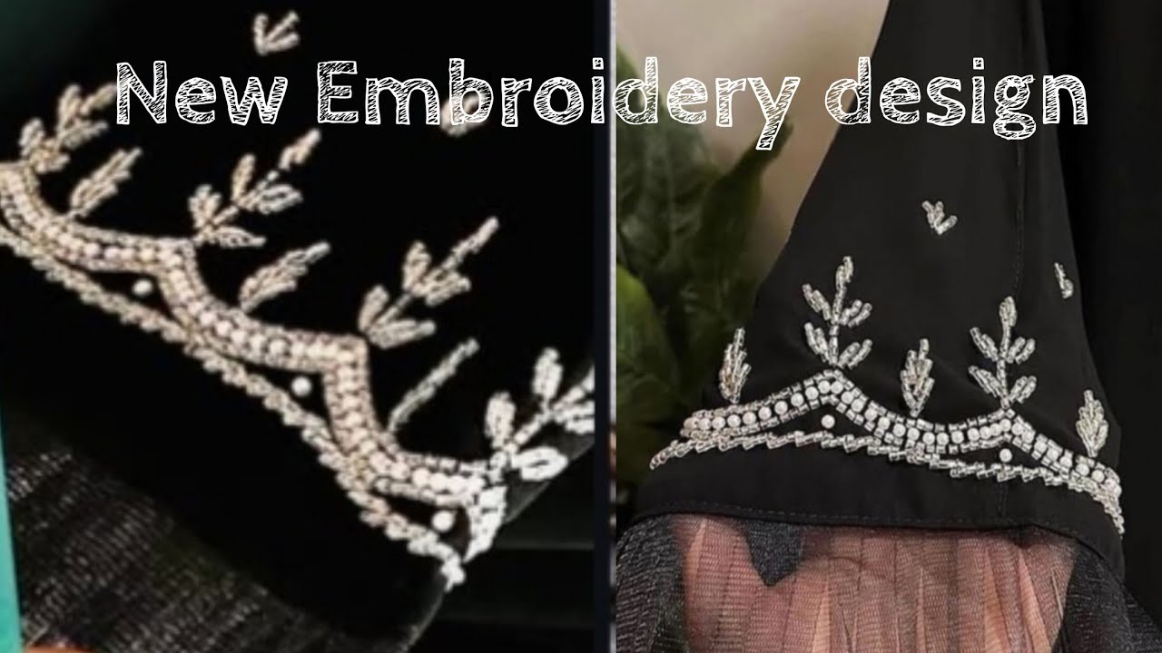 Abaya Hand Embroidery New Design ✨hand embroidery border design 💫|Beads embroidery|