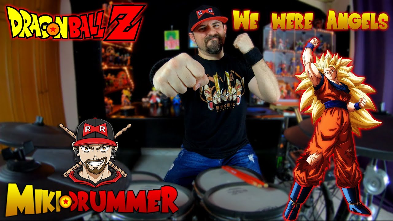 Dragon Ball Z | We were Angels | Drum Cover by Miki Drummer