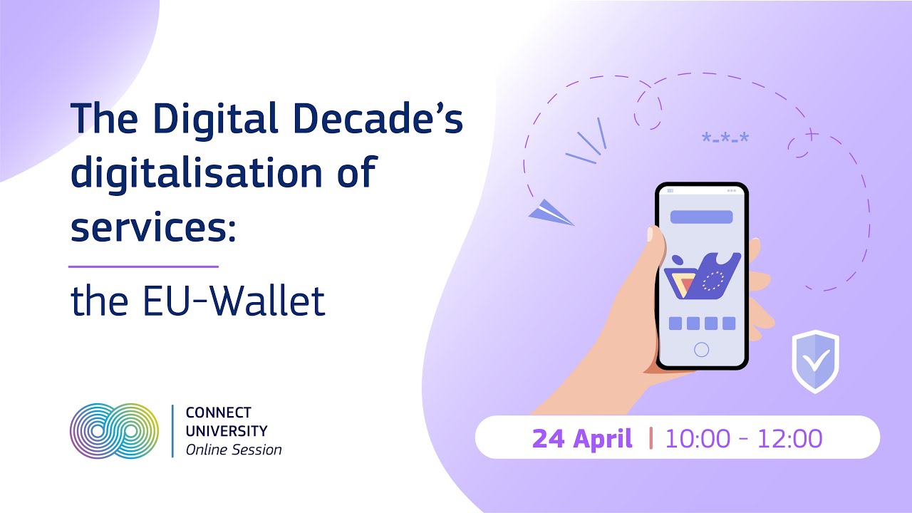 The Digital Decade’s digitalisation of services: the EU-Wallet | CONNECT University