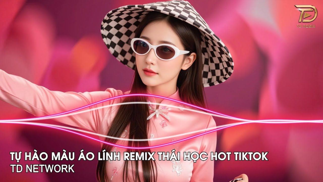 Tự Hào Màu Áo Lính Remix Thái Học ~ Ngoài Tình Yêu Em Anh Còn Tình Yêu Nước Remix Hot Tiktok 2025