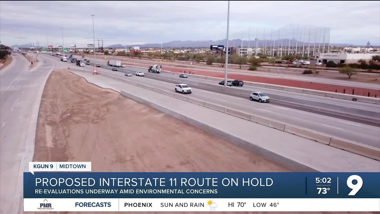 Proposed route for I-11 on hold, re-evaluations underway amid environmental concerns